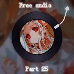 Free audio part 25
