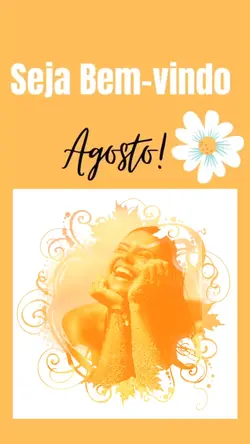 AGOSTO CHEGOU