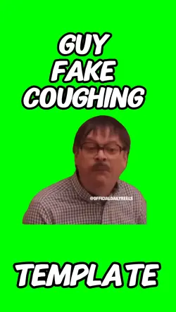 Fake coughing 