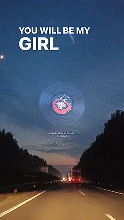 You will be my girl