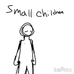 Small Children.