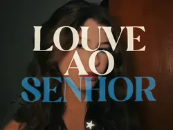 LOUVE AO SENHOR 