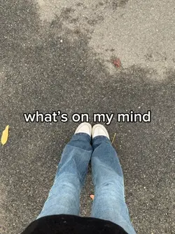 What’s on my mind?