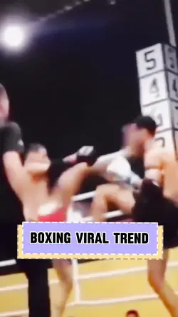 Boxing Viral Trend