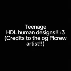 TEEN HUMAN HDL :p