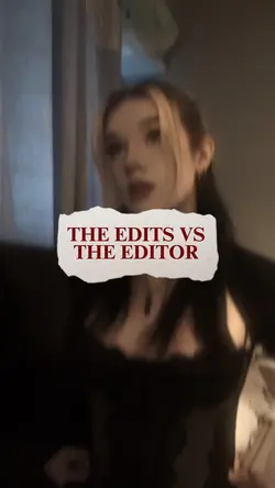 EDITS VS THE EDITOR