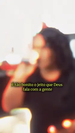 Deus ele fala ❤️