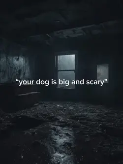 You Dog is Scary 