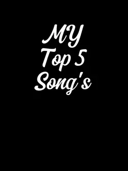 5 Top SONGS
