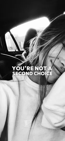 Not a second Choice