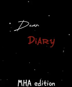 Dear Diary…. 