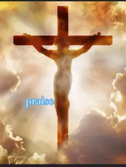 PRAISE JESUS