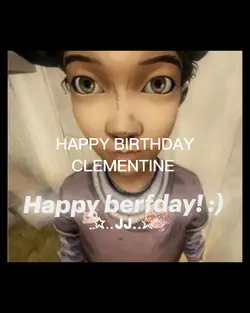 HAPPY BIRTHDAY CLEM!