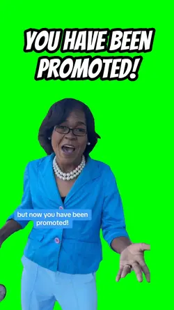 U have been promoted