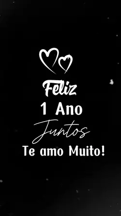 Feliz 1 ano juntos 