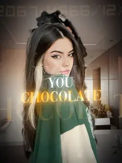 Chocolate 