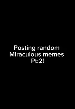Miraculous 