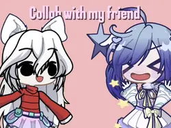 Collab! <3