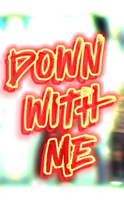 Down With Me lyrics