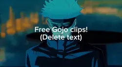 Gojo clips