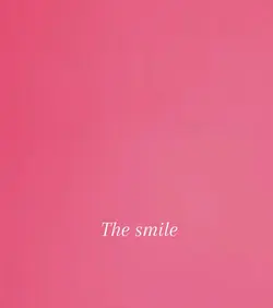 The smile