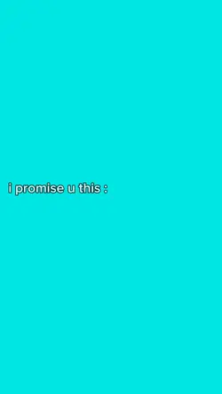 I promise u this 