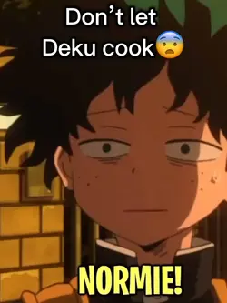 Don’t let him cook👹