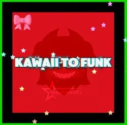 Cute to funk