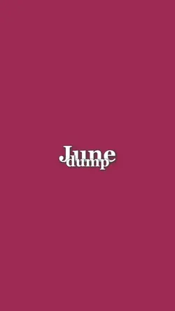 June dump 💝