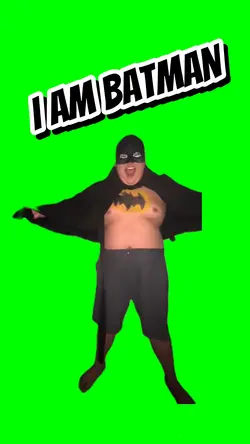 I AM BATMAN