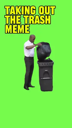 Taking out the trash