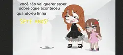 7 anos....