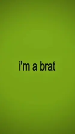 Brat 💚