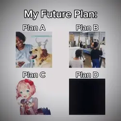 Plan c is my main<3 