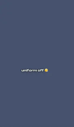 uniform on 🔥