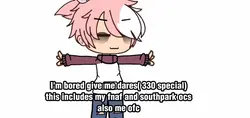 Dares pls <3