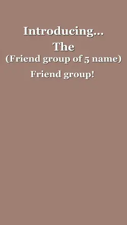 Friend group