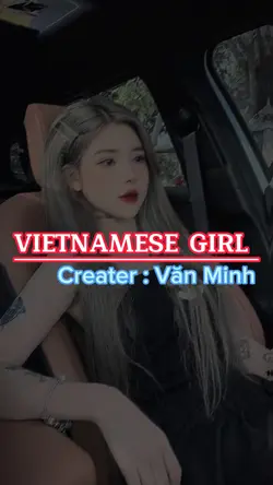 VIETNAMESE GIRL 