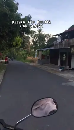Ketika aku keluar