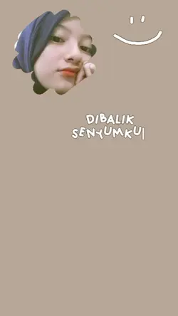 Dibalik senyumku 