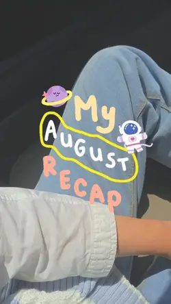 my August recap