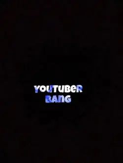 youtuber bang