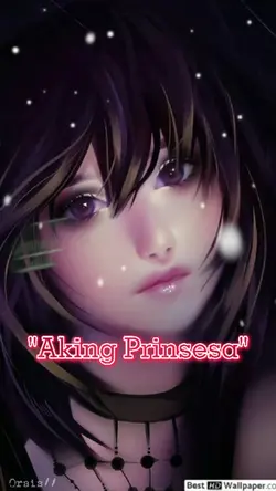#Aking Prinsesa