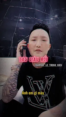 [1] Tao giàu rồi