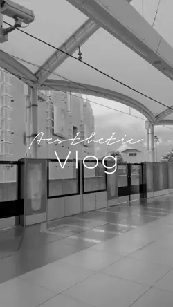 Vlog Estetik 0123