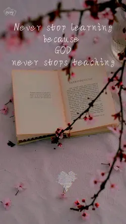 Never stop learning!