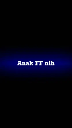 #Anak FF nih
