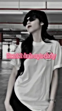Beat 2 ảnh xịn xò