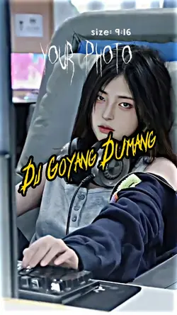 Dj goyang dumang