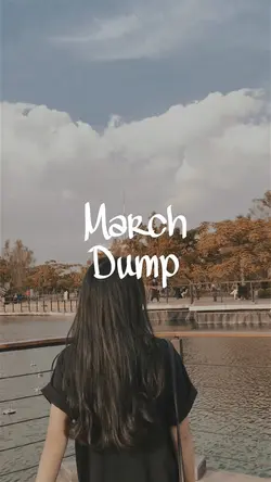 March Photo Dump